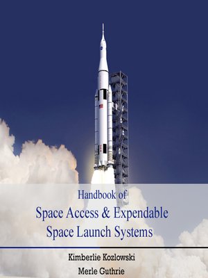 cover image of Handbook of Space Access & Expendable Space Launch Systems